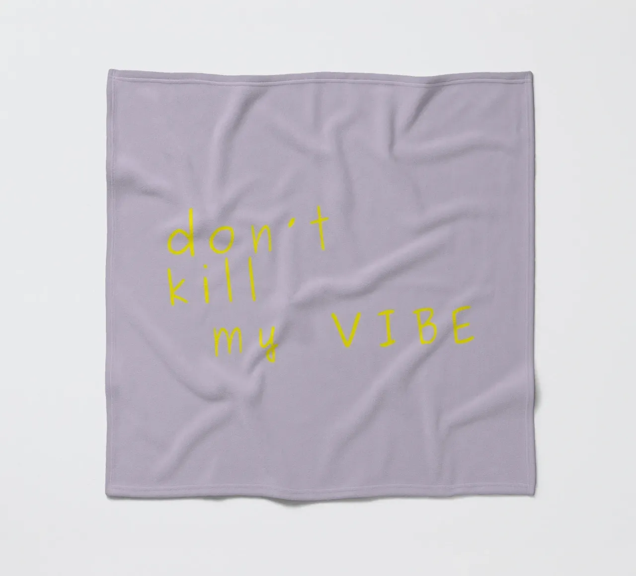 Don't kill my vibe coperta in pile da PurePeachStudio