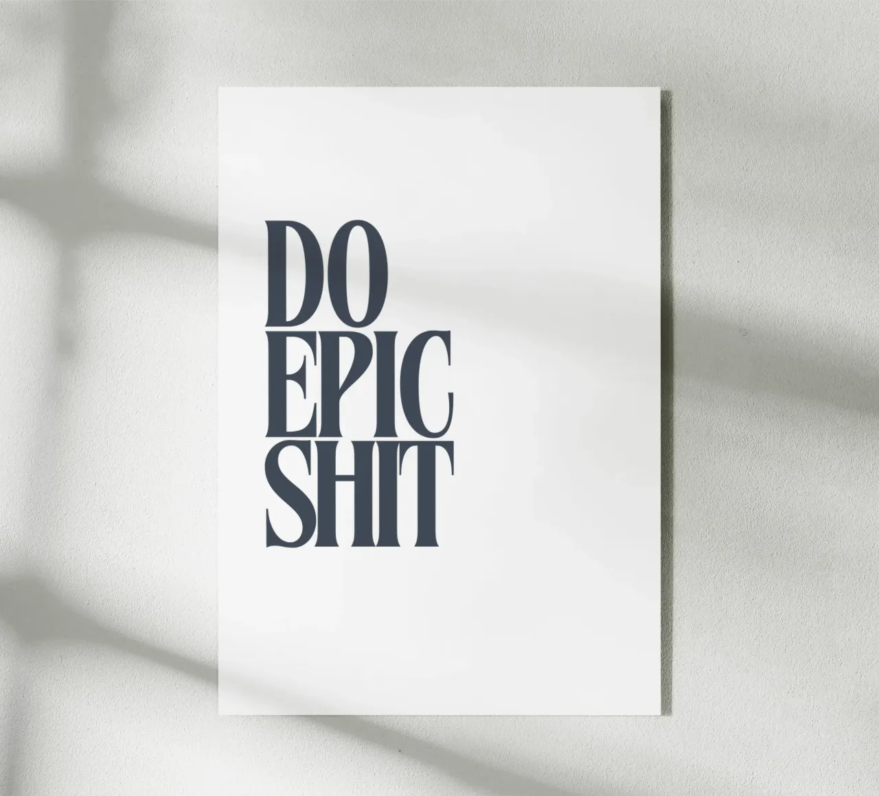 DO EPIC SHIT plexiglas de PurePeachStudio