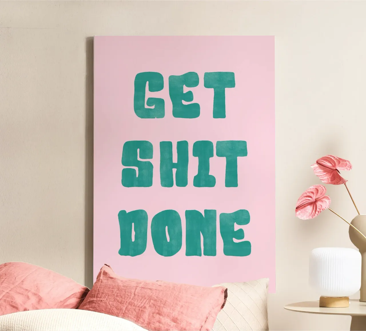 Get Shit Done tela da PinkCandyWalls