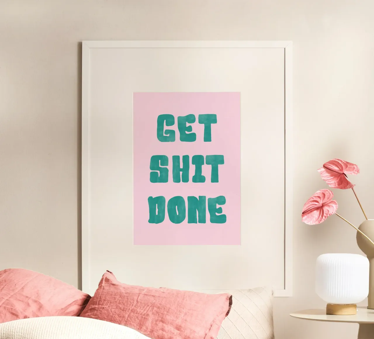 Get Shit Done poster da PinkCandyWalls