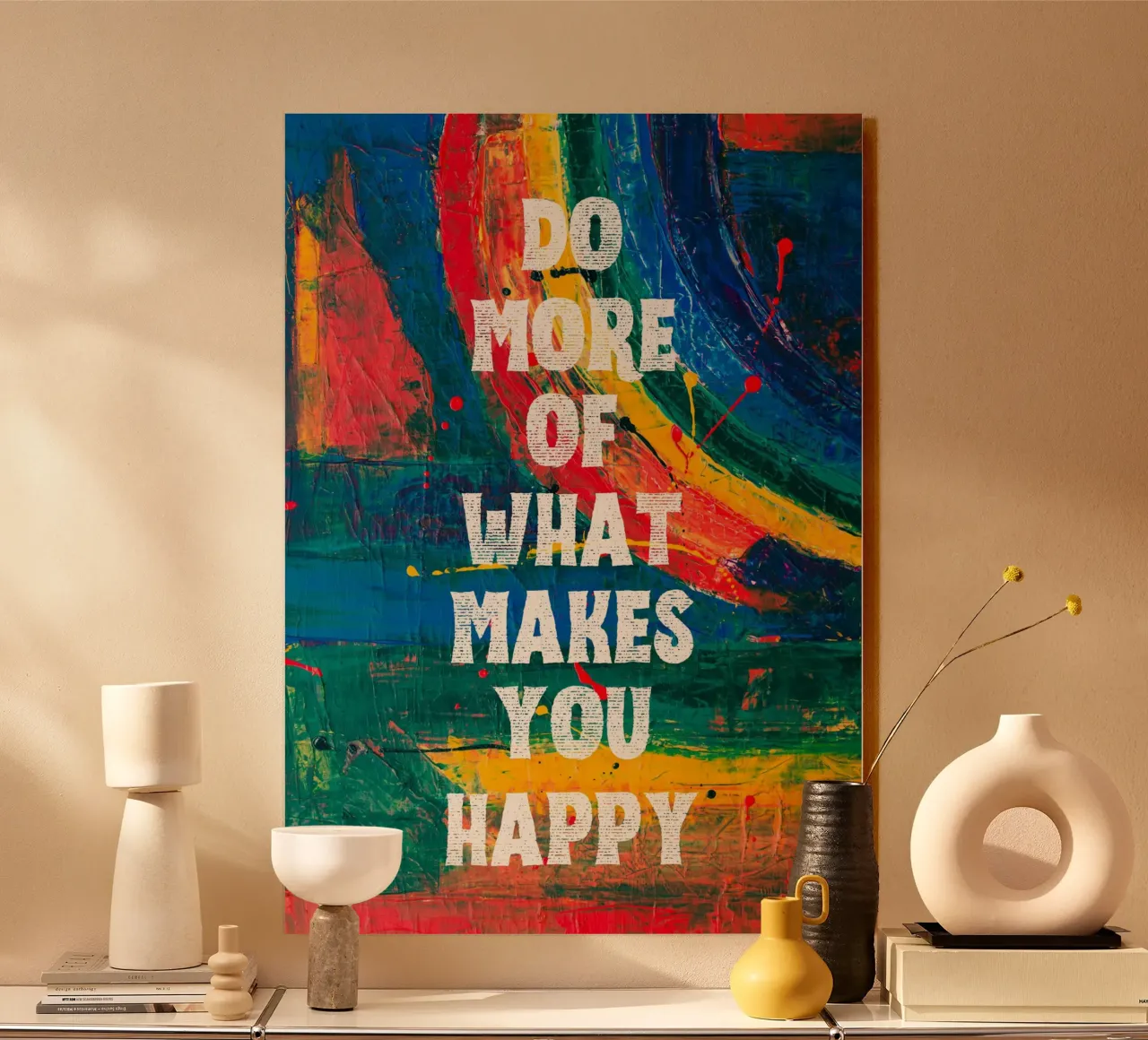 Do more of what makes you happy pannello forex da PinkCandyWalls
