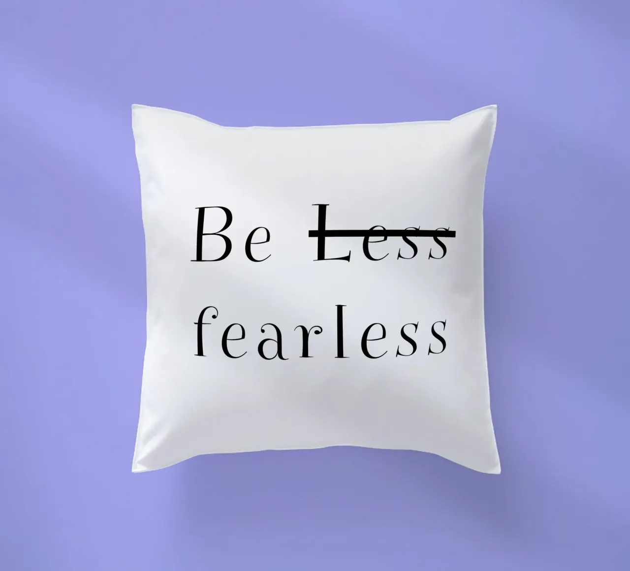 Be Fearless cuscino da PurePeachStudio