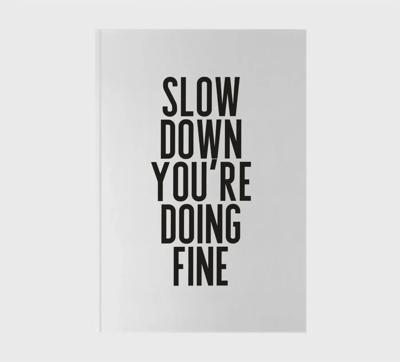 Slow Down notebook by PurePeachStudio
