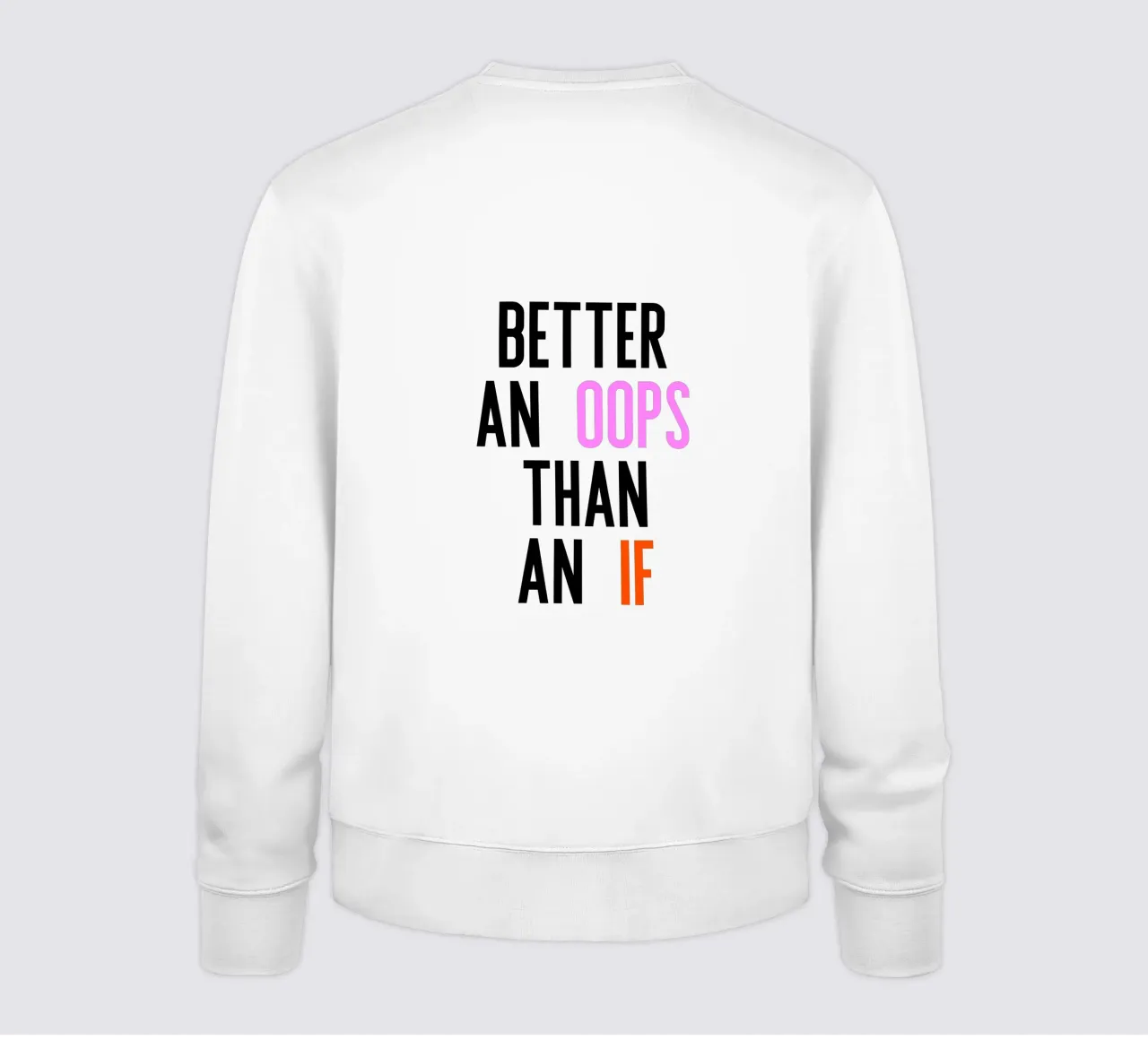 Better Oops sweatshirt van PurePeachStudio