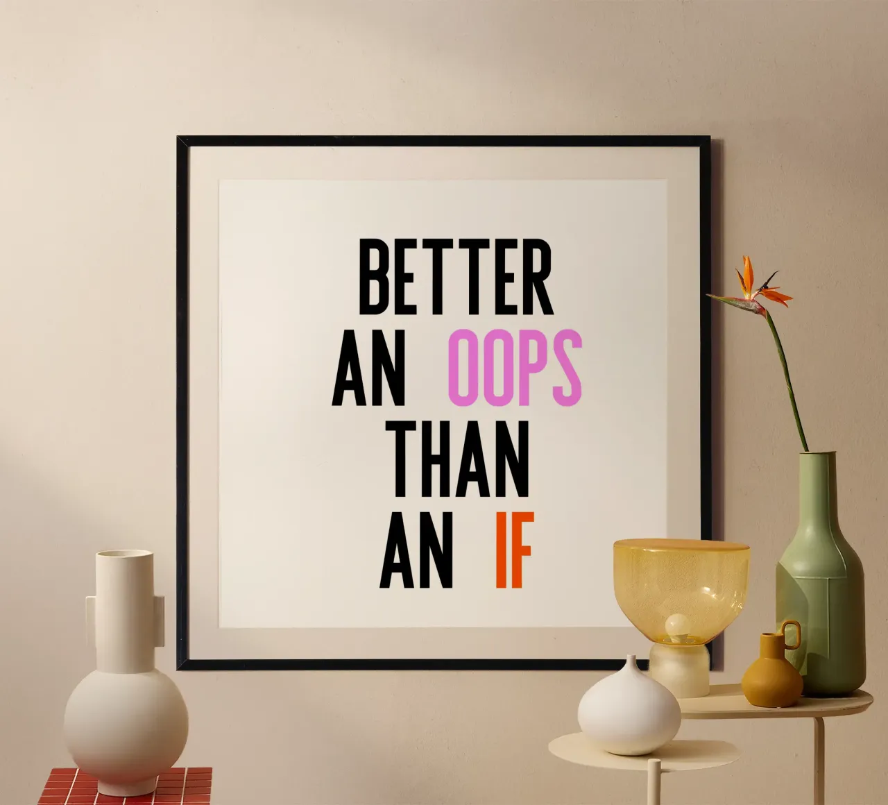 Better Oops poster van PurePeachStudio