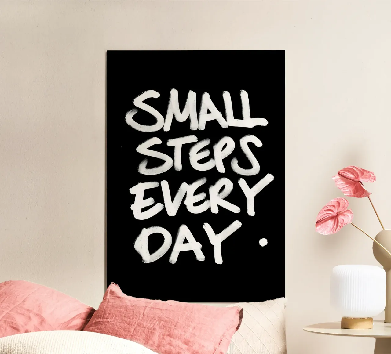 Small Steps Every Day alluminio dibond da Type & Tape