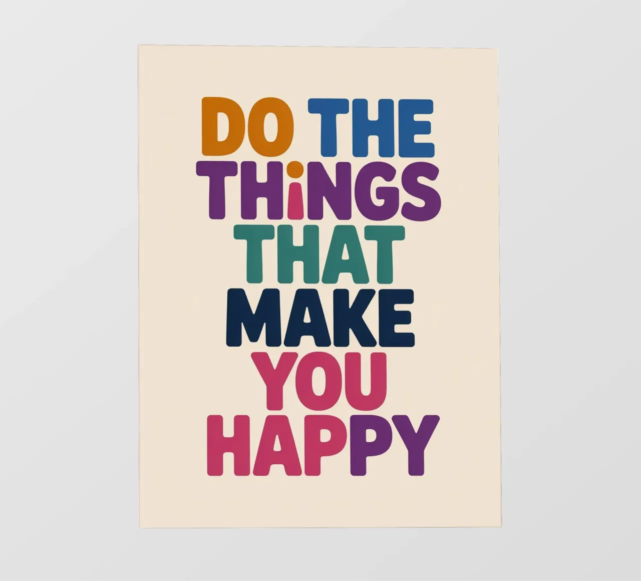 Poster tipografico "Fai le cose che ti rendono felice telo in pvc da logic