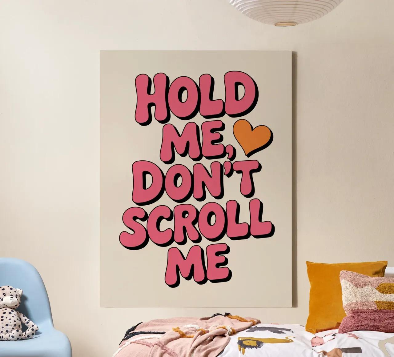 Hou me vast, scroll niet met me Poster - Speelse moderne typografie canvas van logic