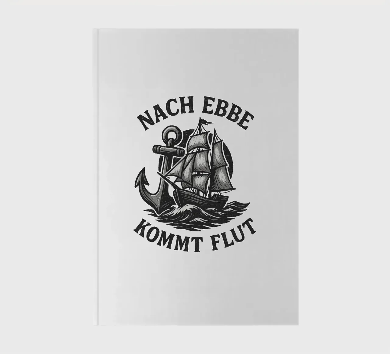 After low tide comes high tide - Rustic sailor design notebook by Fies&Fein