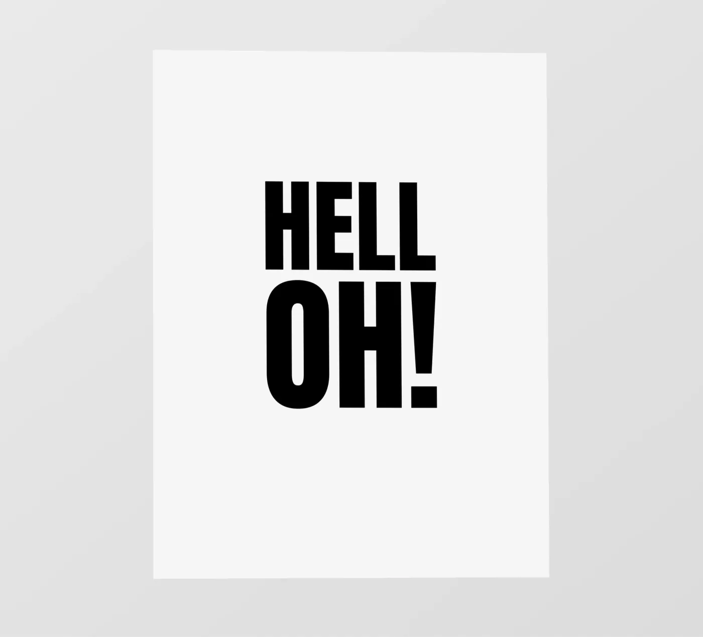 HELL OH! fotobehang van RB-Quotes
