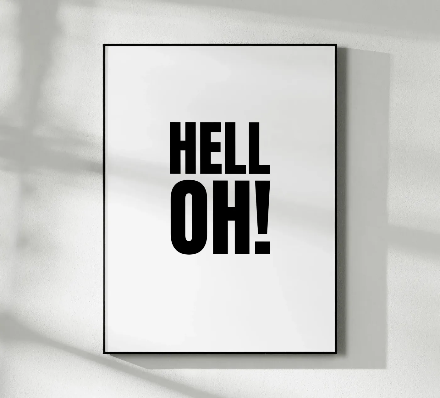 HELL OH! Acryl-Glas von RB-Quotes