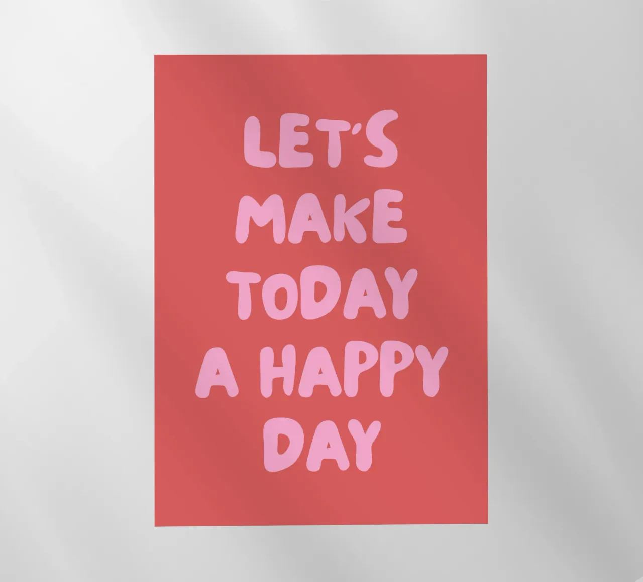 Let's make today a happy day pellicola backlit da PinkCandyWalls