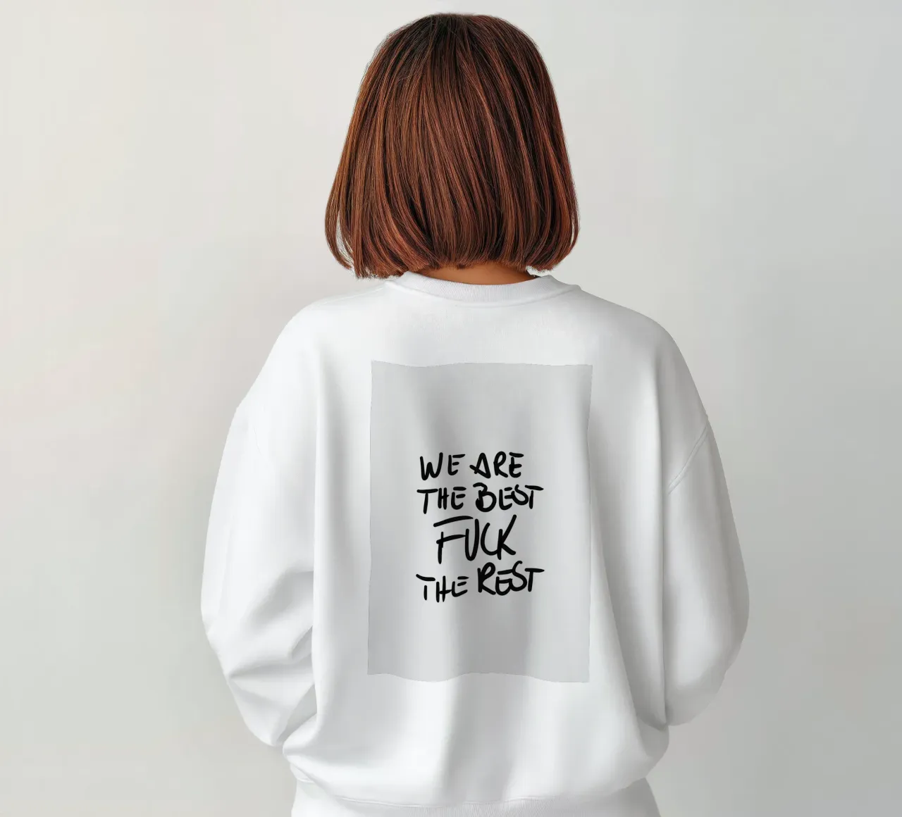 We are the best fuck the rest felpa da PurePeachStudio