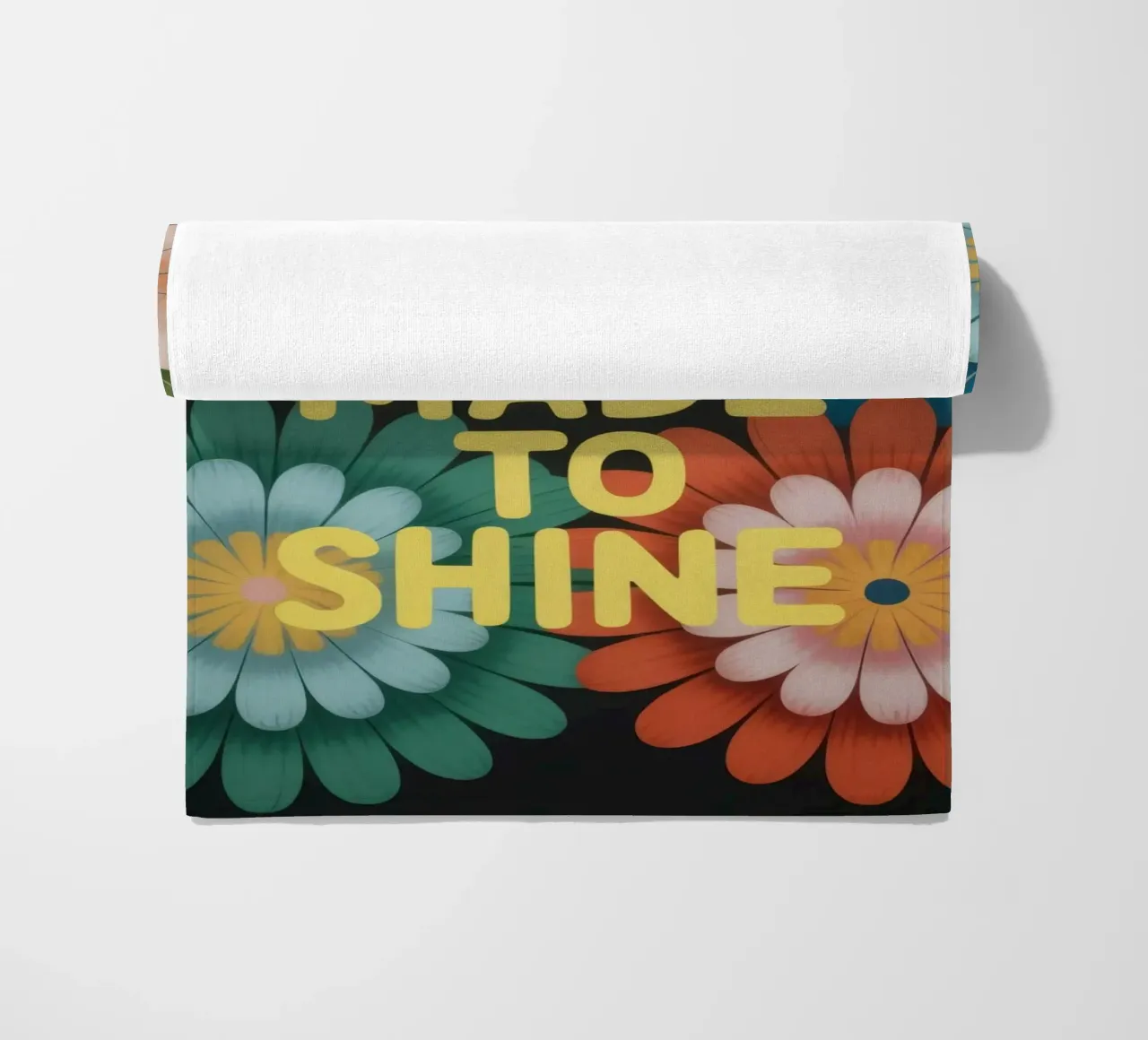 You Are Made To Shine – Motivation telo mare da 20 Farben