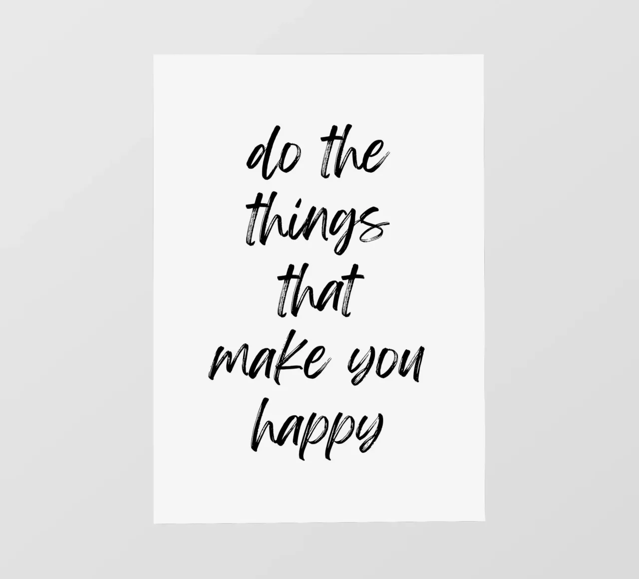 Do the things that make you happy telo in pvc da PinkCandyWalls