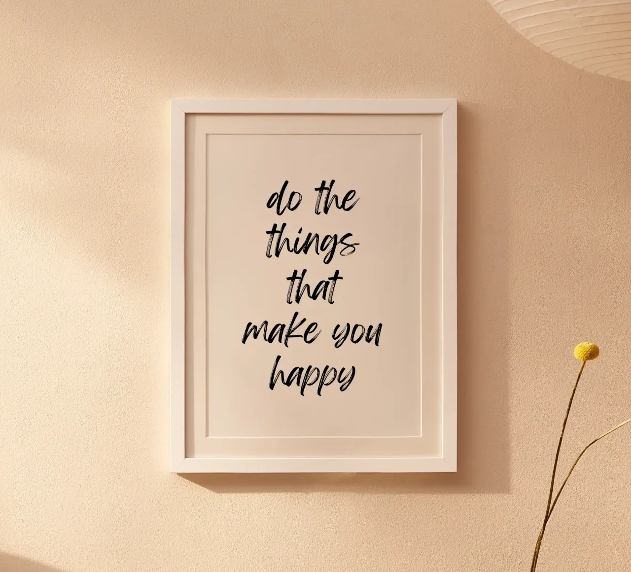 Do the things that make you happy carta hahnemühle da PinkCandyWalls