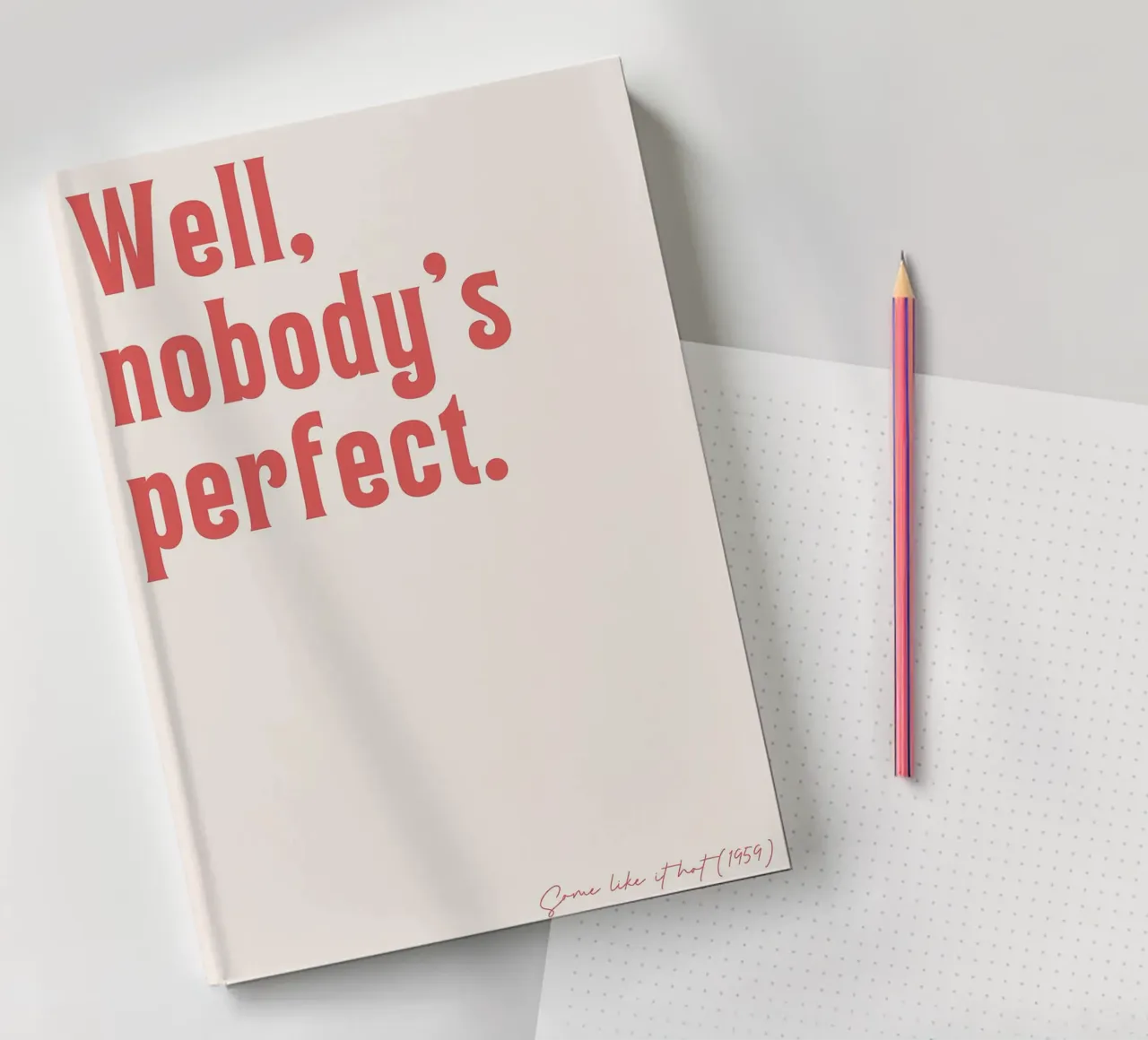 Nobody's perfect - Some like it hot notebook by Adam