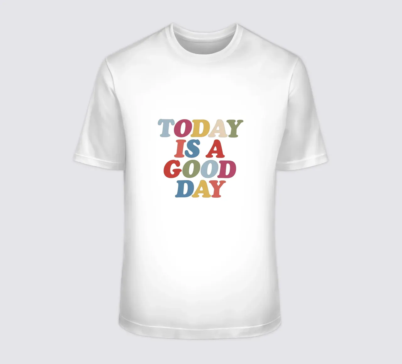 Aujourd'hui est un bon jour t-shirt de THE MOTIVATED TYPE