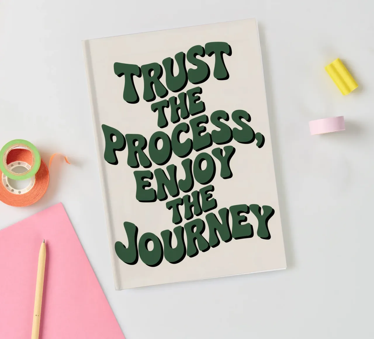Trust the Process Enjoy the Journey – Inspirational Wall Art notebook by logic