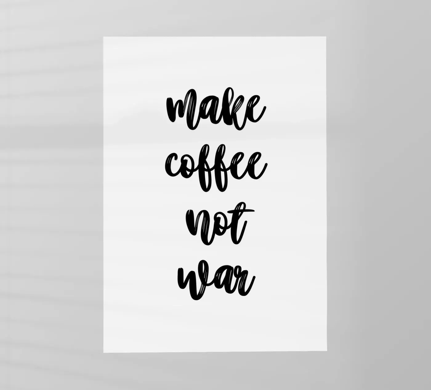 Make coffee not war pellicola backlit da PinkCandyWalls