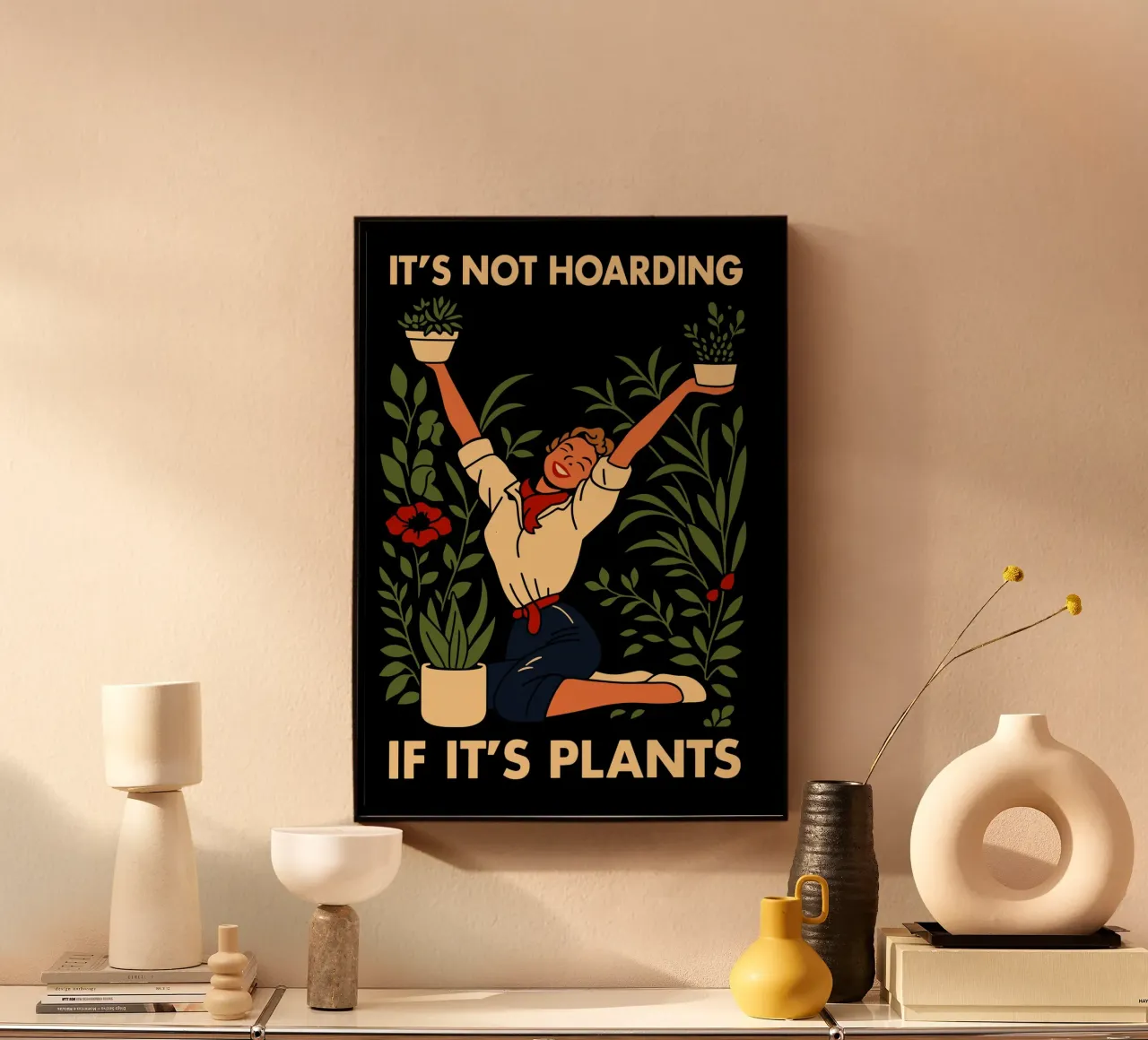 It's Not Hoarding If It's Plants alluminio dibond da edsonramosart