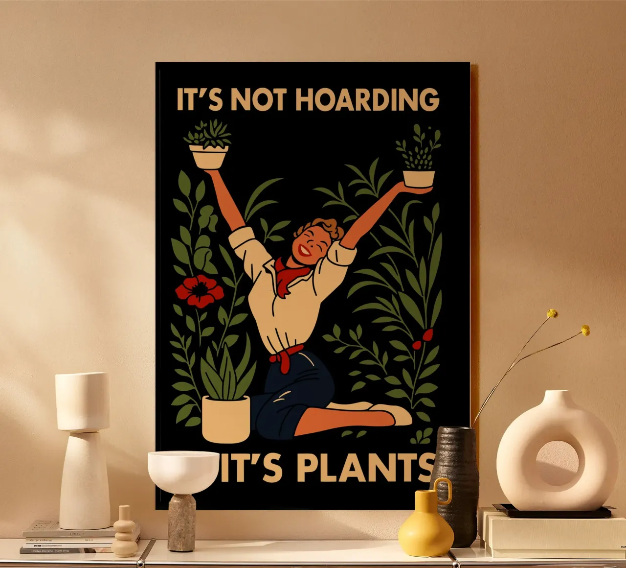 It's Not Hoarding If It's Plants alluminio dibond da edsonramosart
