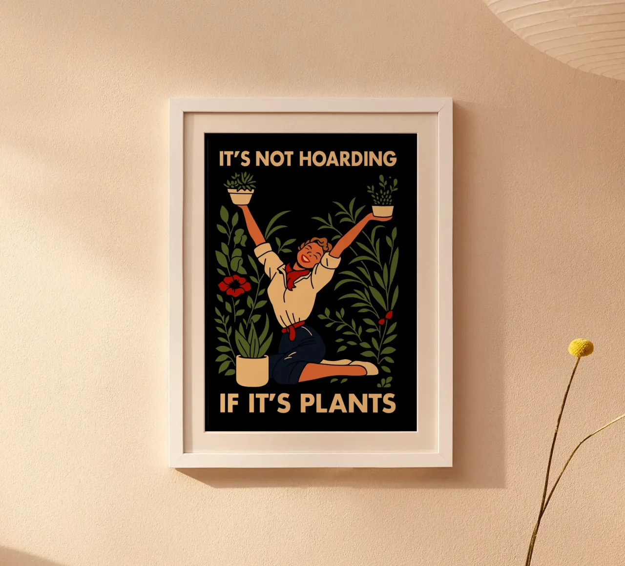 It's Not Hoarding If It's Plants hahnemühle de edsonramosart