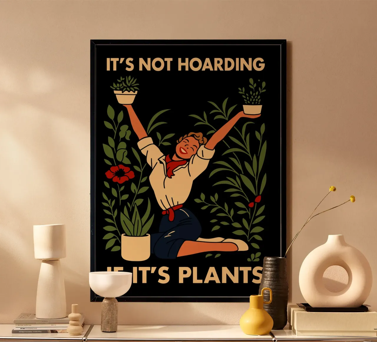 It's Not Hoarding If It's Plants hahnemühle de edsonramosart
