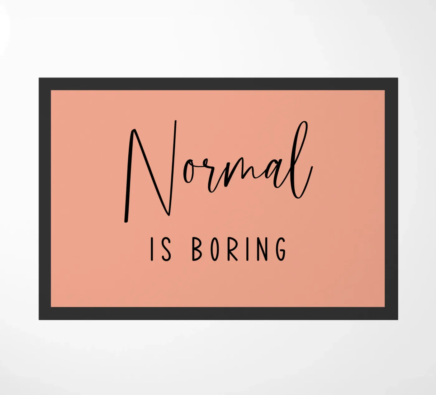 Normal is Boring deurmat van Shark Printables