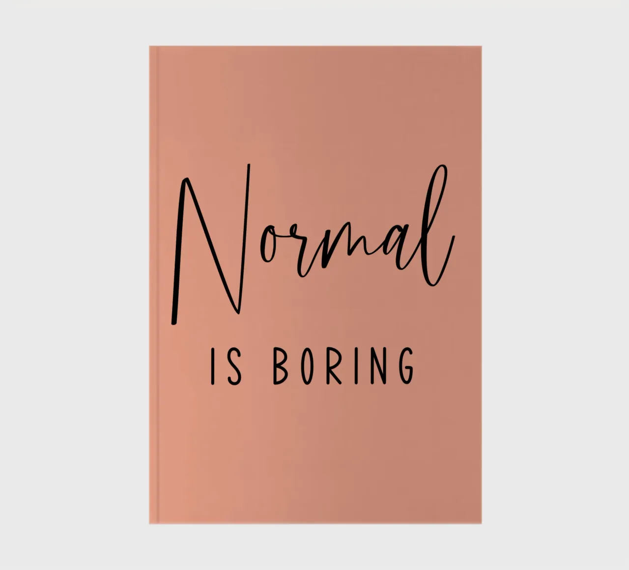 Normal is Boring notebook by Shark Printables