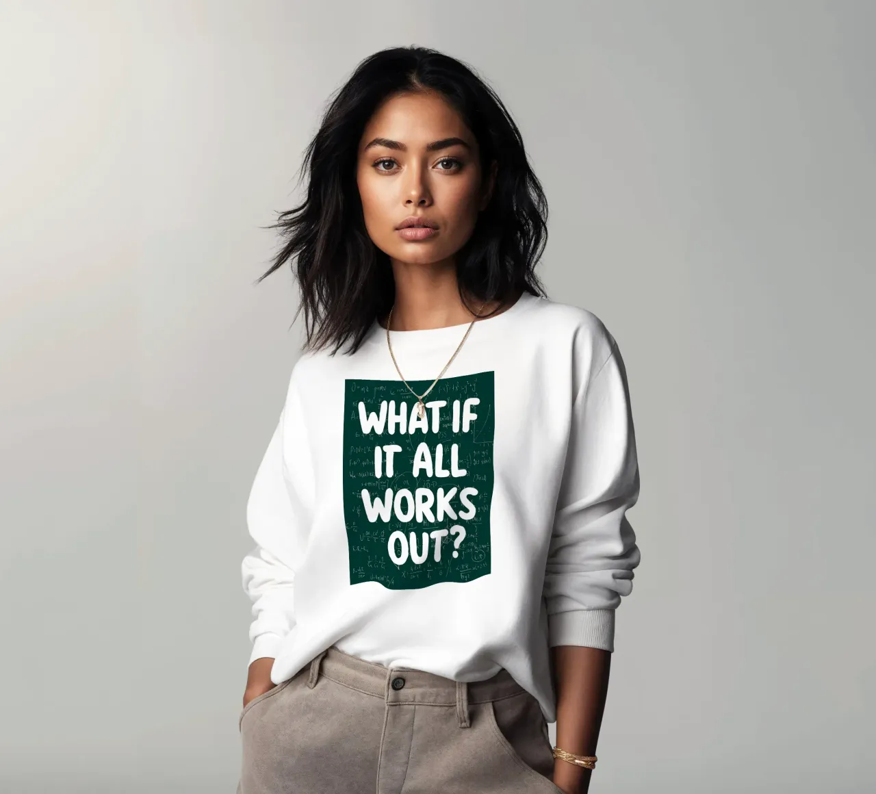 What If It All Works Out Problem Solver sweatshirt by Charlotte Gagnon