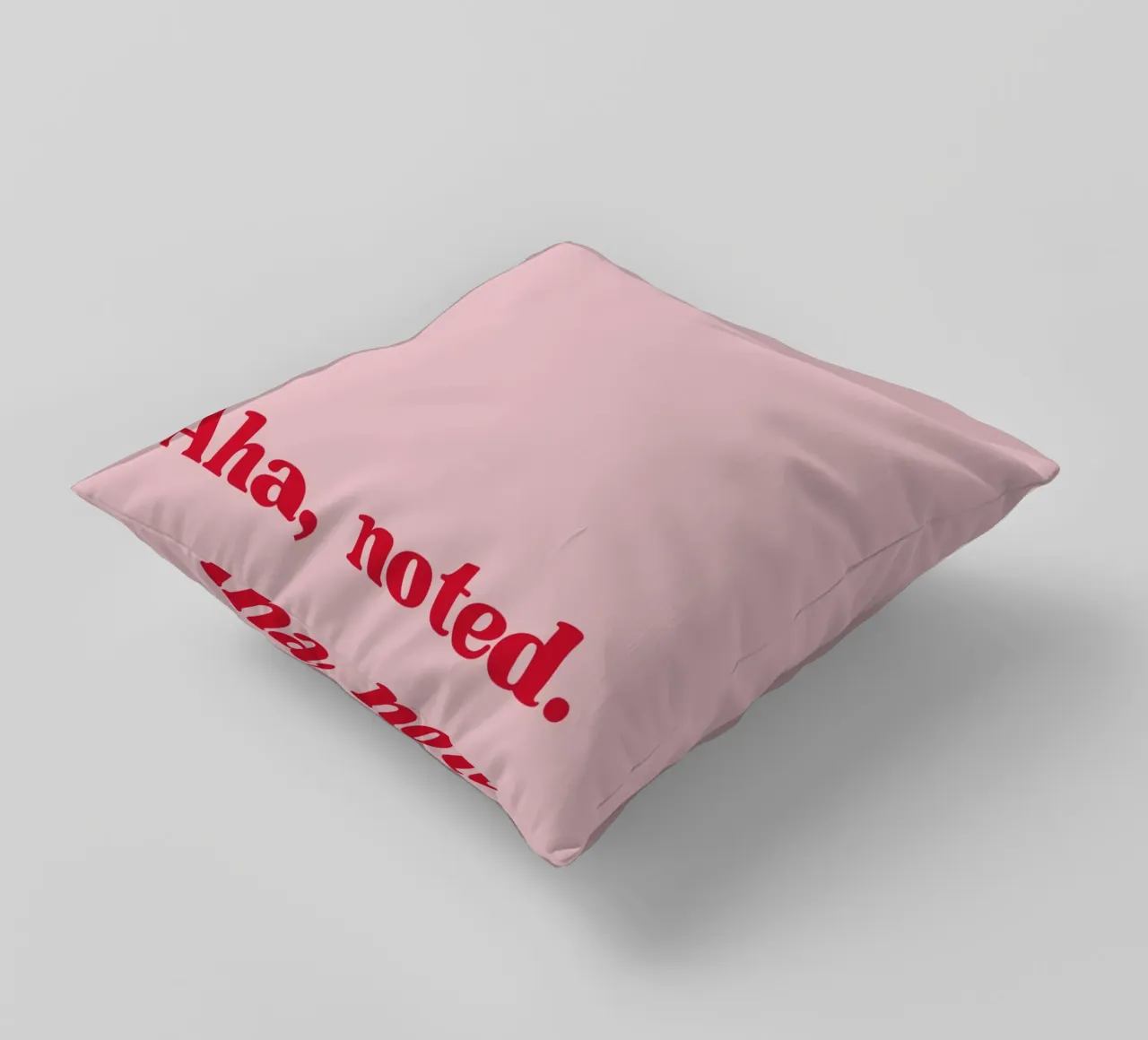 Aha. Noted. cuscino da PurePeachStudio