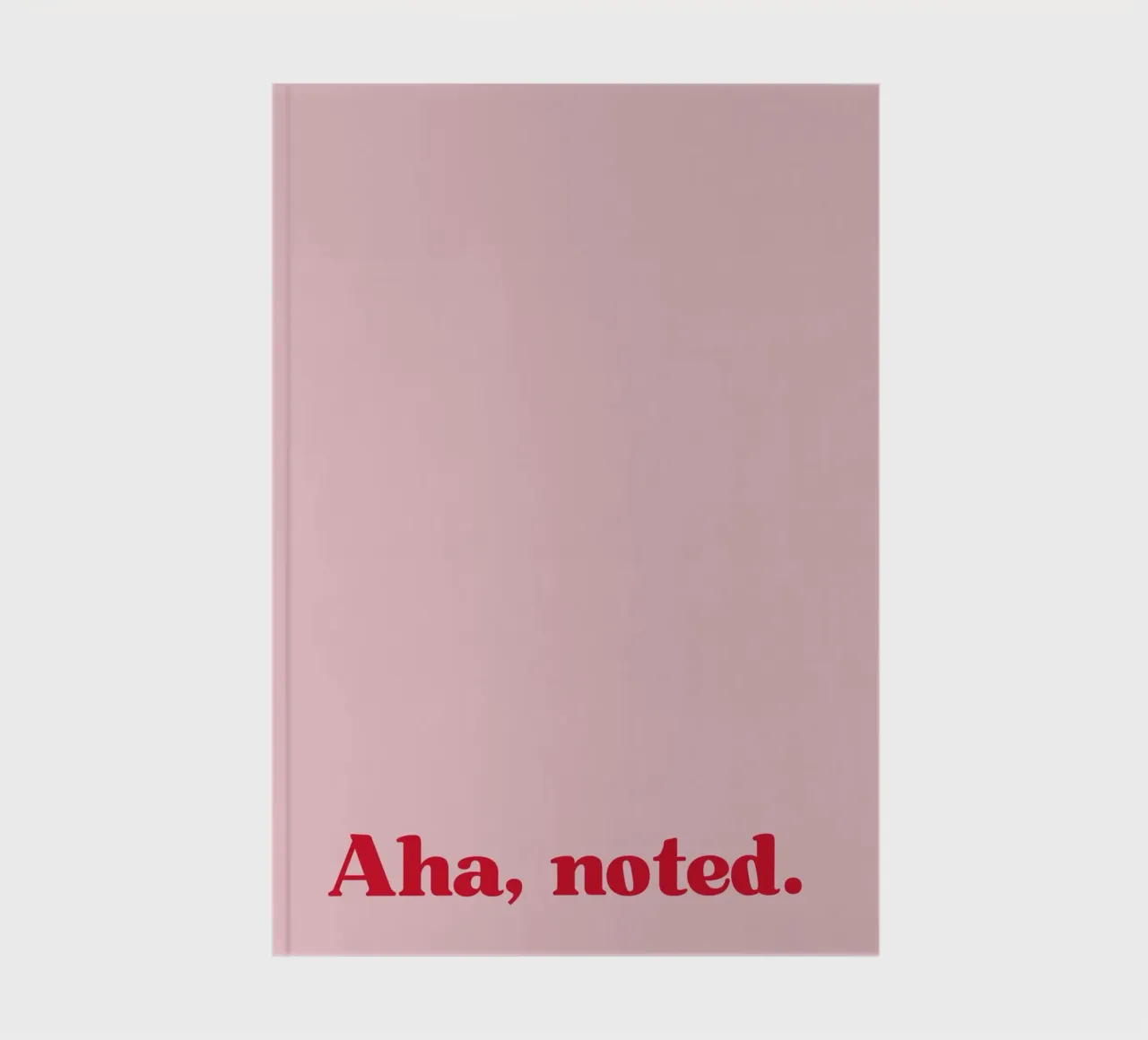 Aha. Noted. notebook by PurePeachStudio