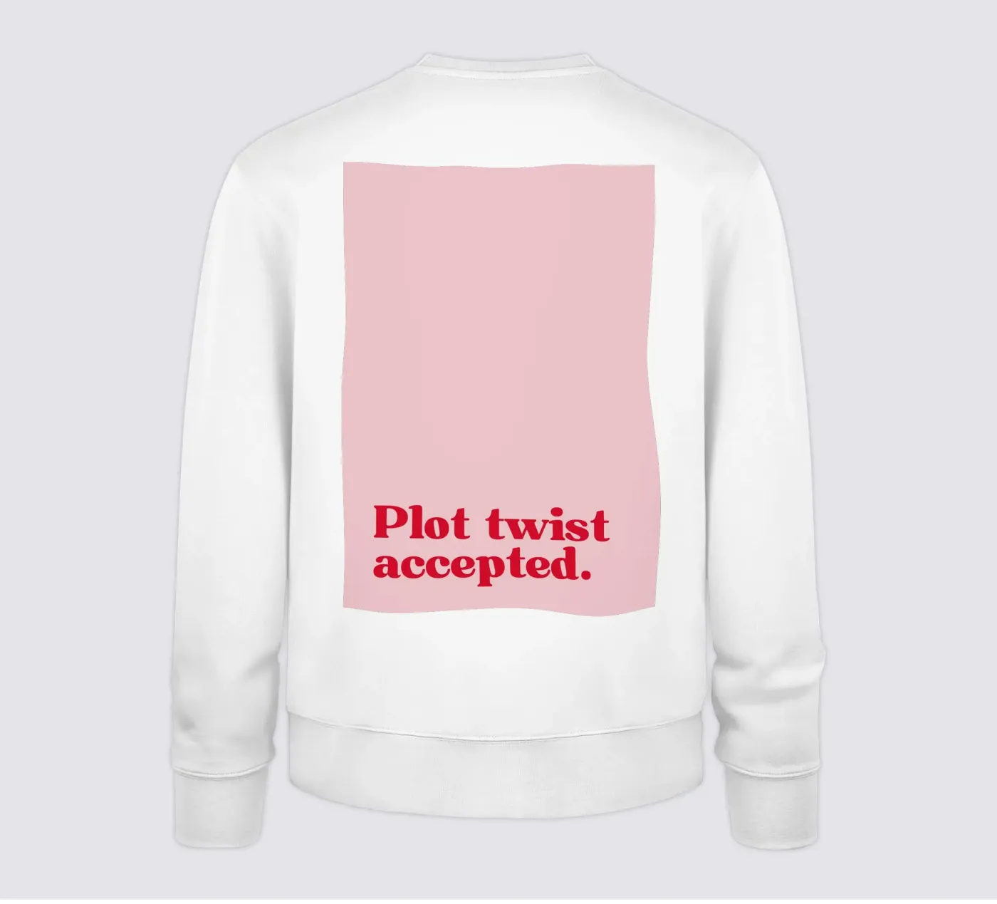 Plot twist accepted. felpa da PurePeachStudio