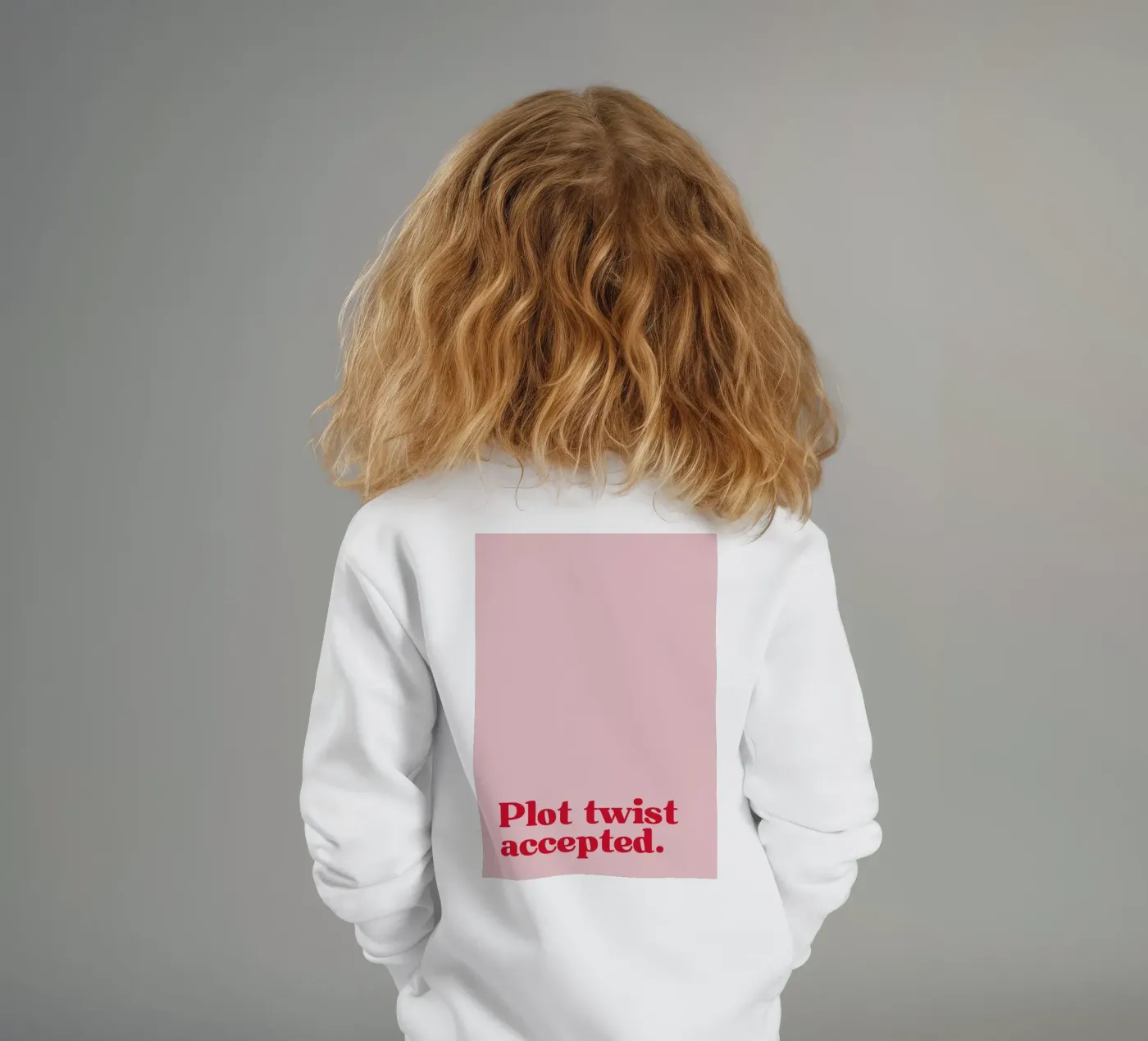Plot twist accepted. kinder sweatshirt van PurePeachStudio
