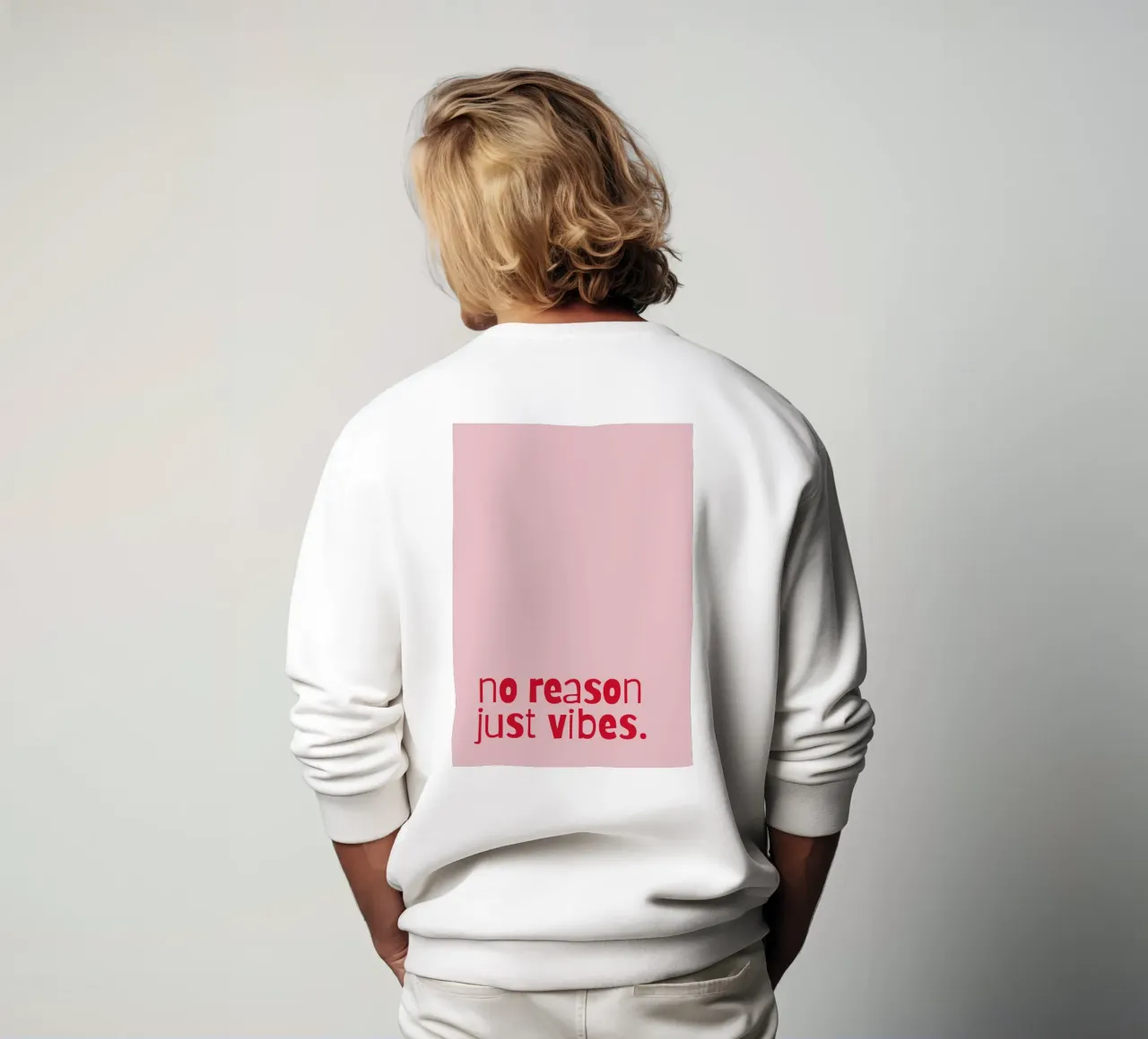 no reason just vibes. sudadera de PurePeachStudio