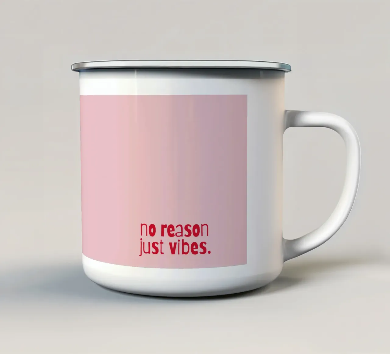 no reason just vibes. Emaille Tasse von PurePeachStudio