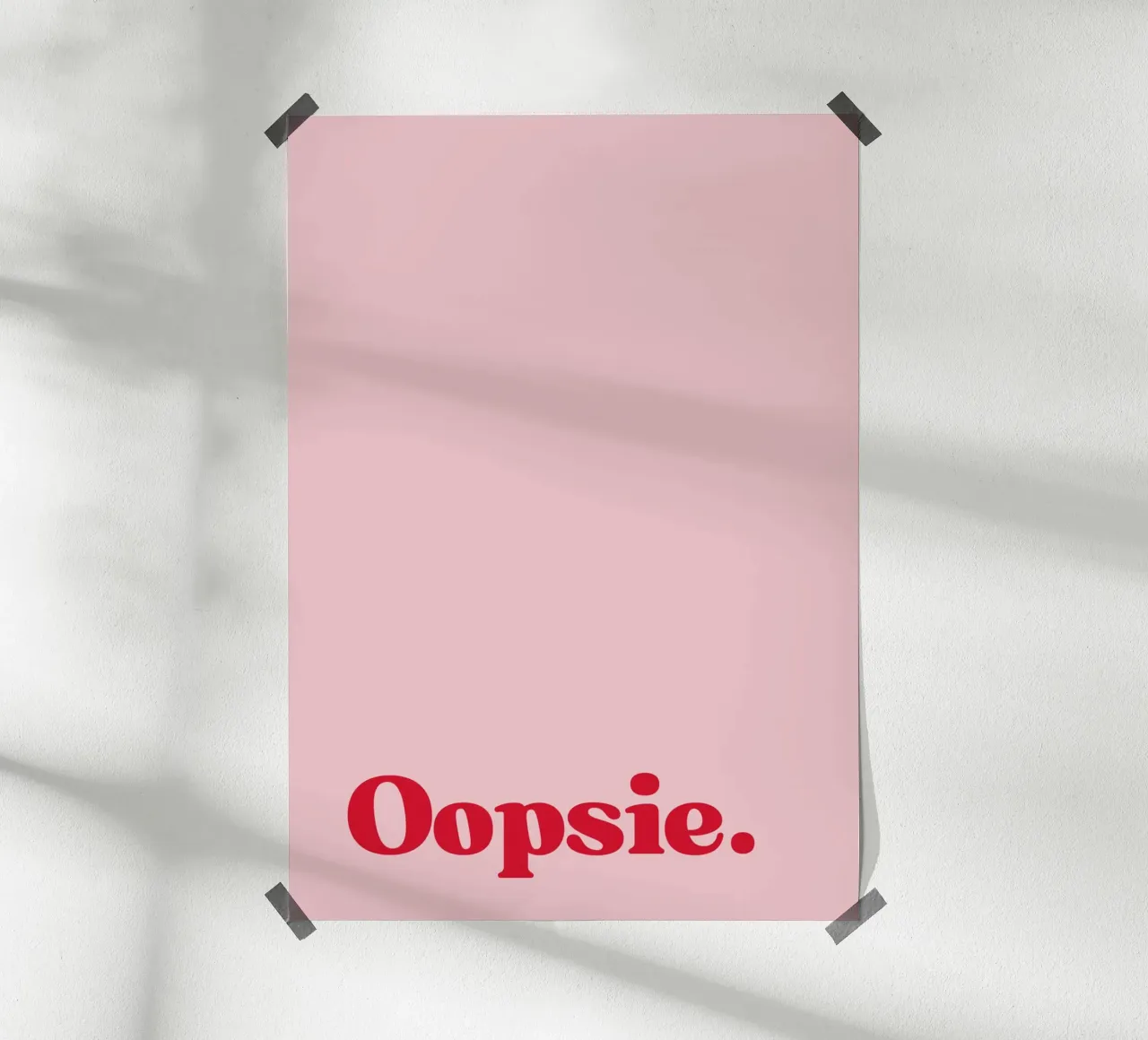 Oopsie poster van PurePeachStudio