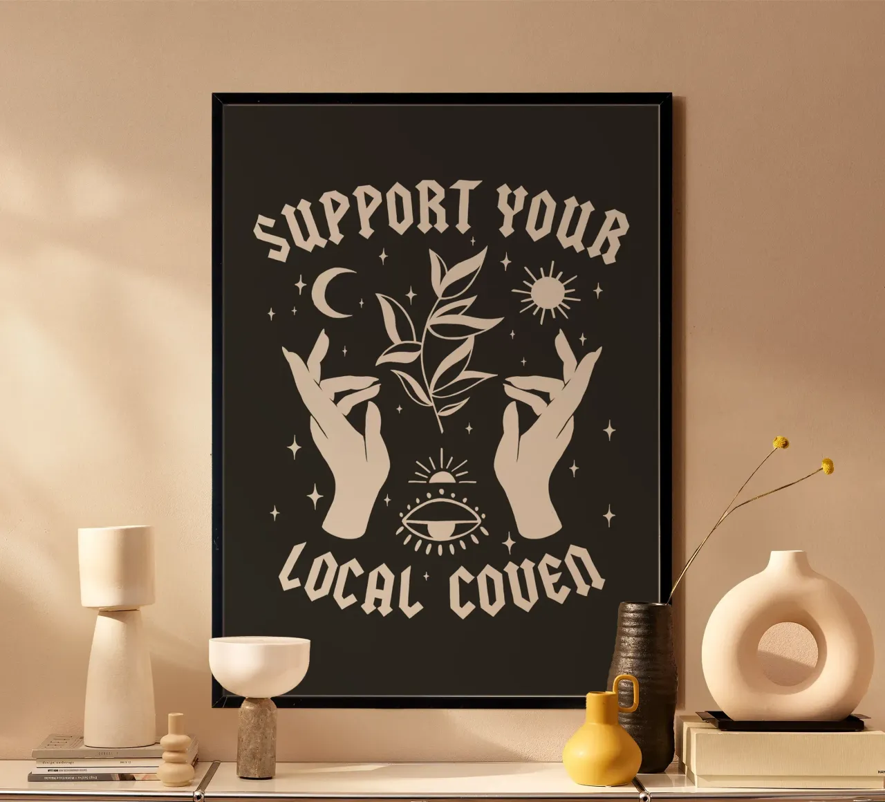 Support Your Local Coven poster da nabakumov