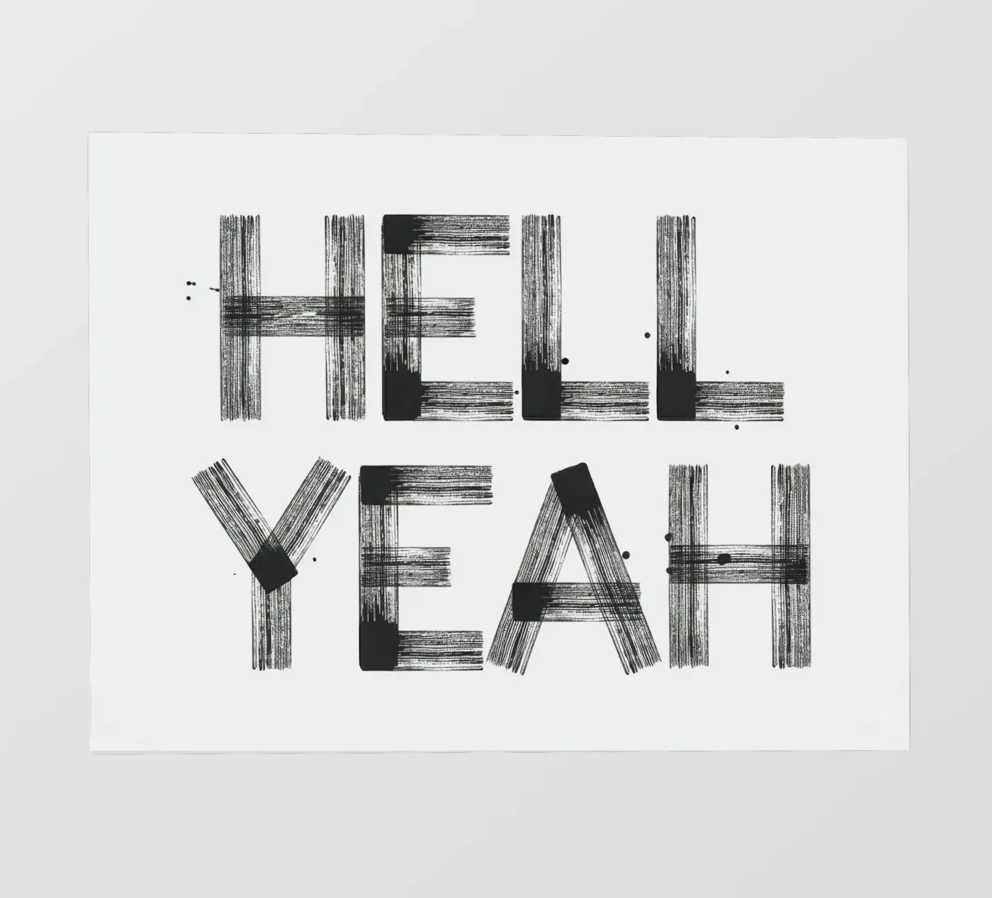 Hell yeah Typography pellicola backlit da Attaboy Dsgn
