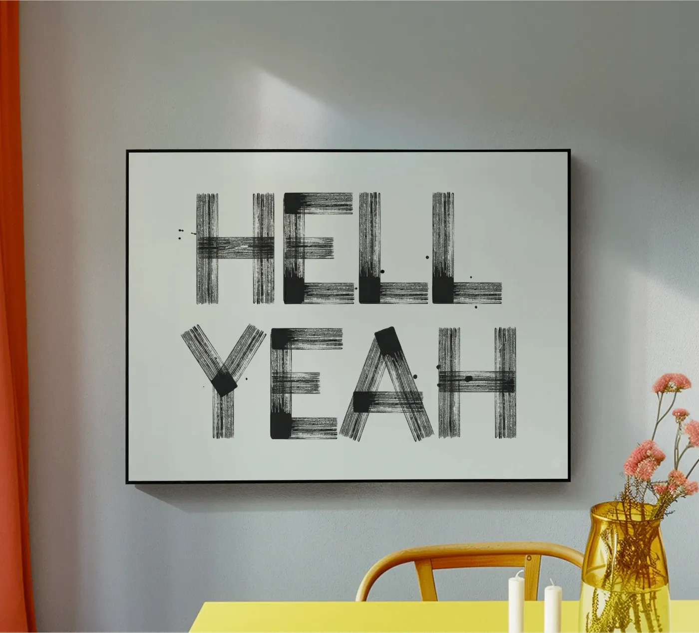 Hell yeah Typography acrylic glass by Attaboy Dsgn