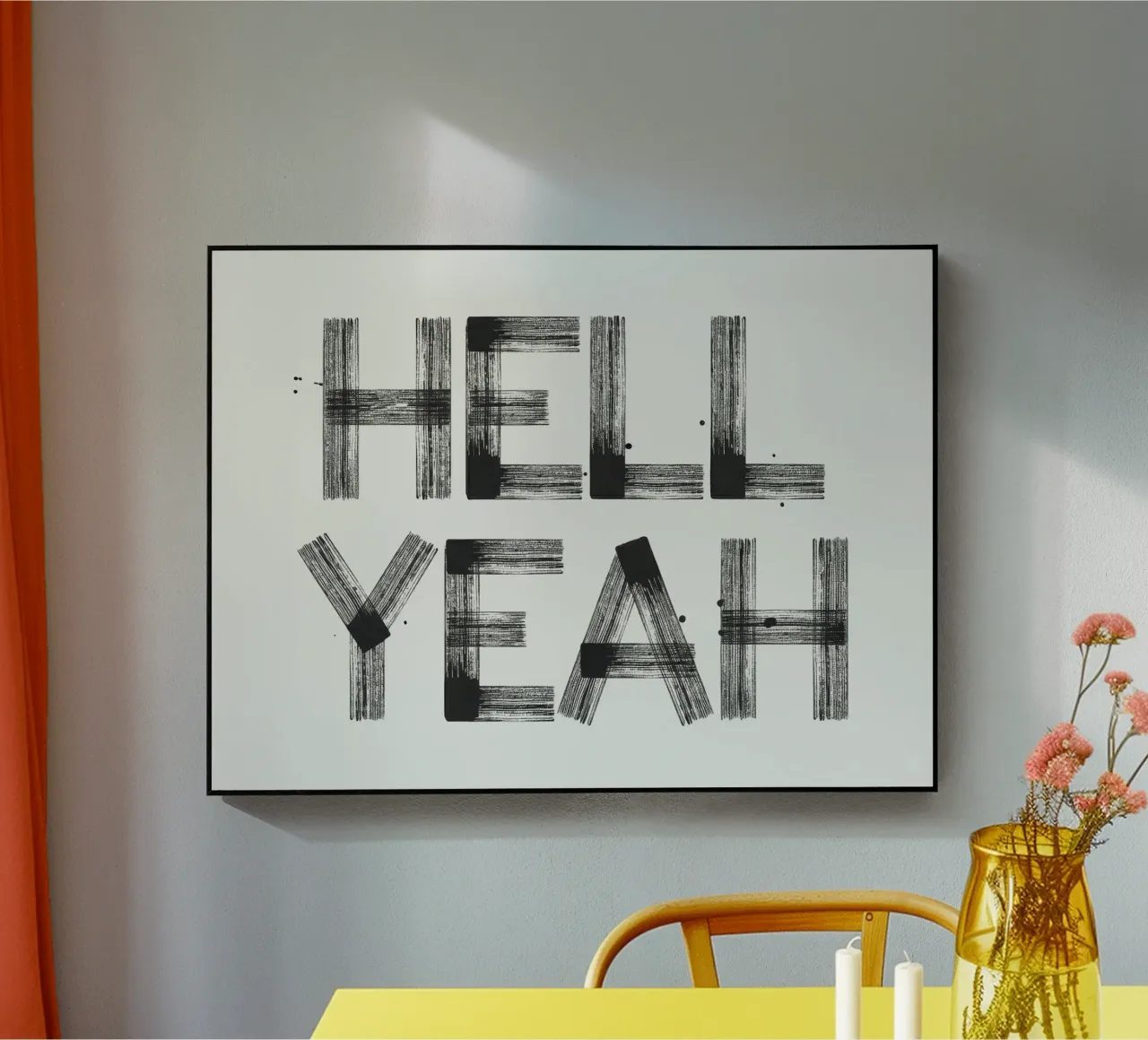 Hell yeah Typography plexiglass da Attaboy Dsgn