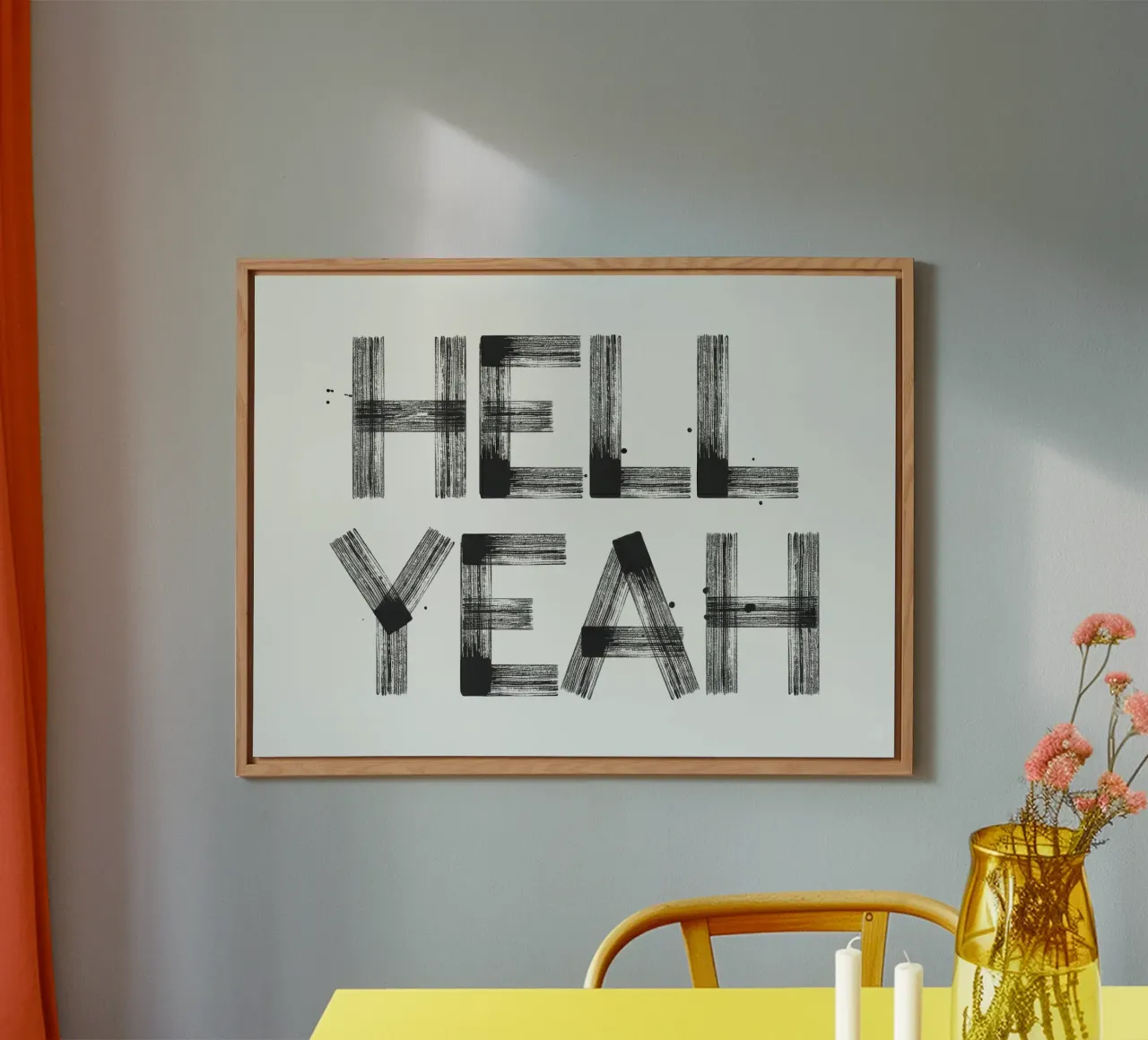 Hell yeah Typography alluminio dibond da Attaboy Dsgn