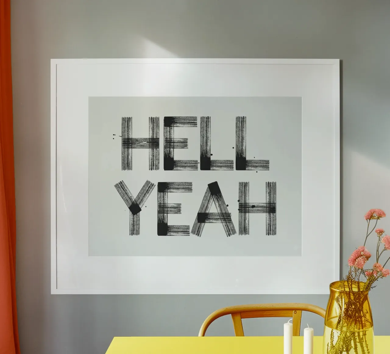 Hell yeah Typography poster van Attaboy Dsgn