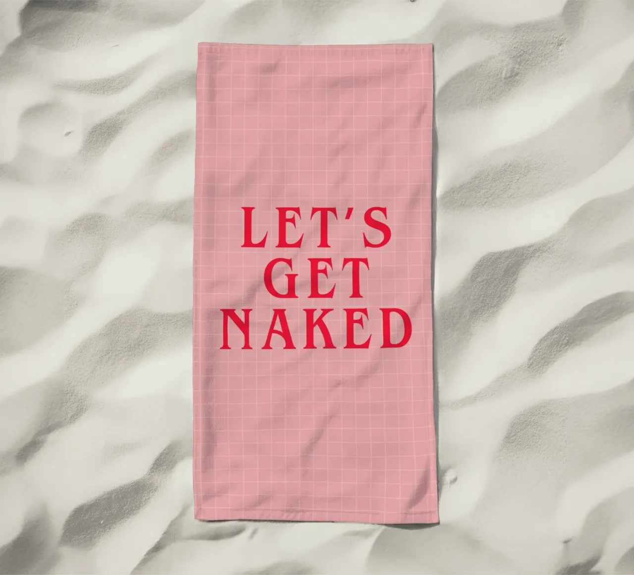 Let's Get Naked telo mare da Attaboy Dsgn