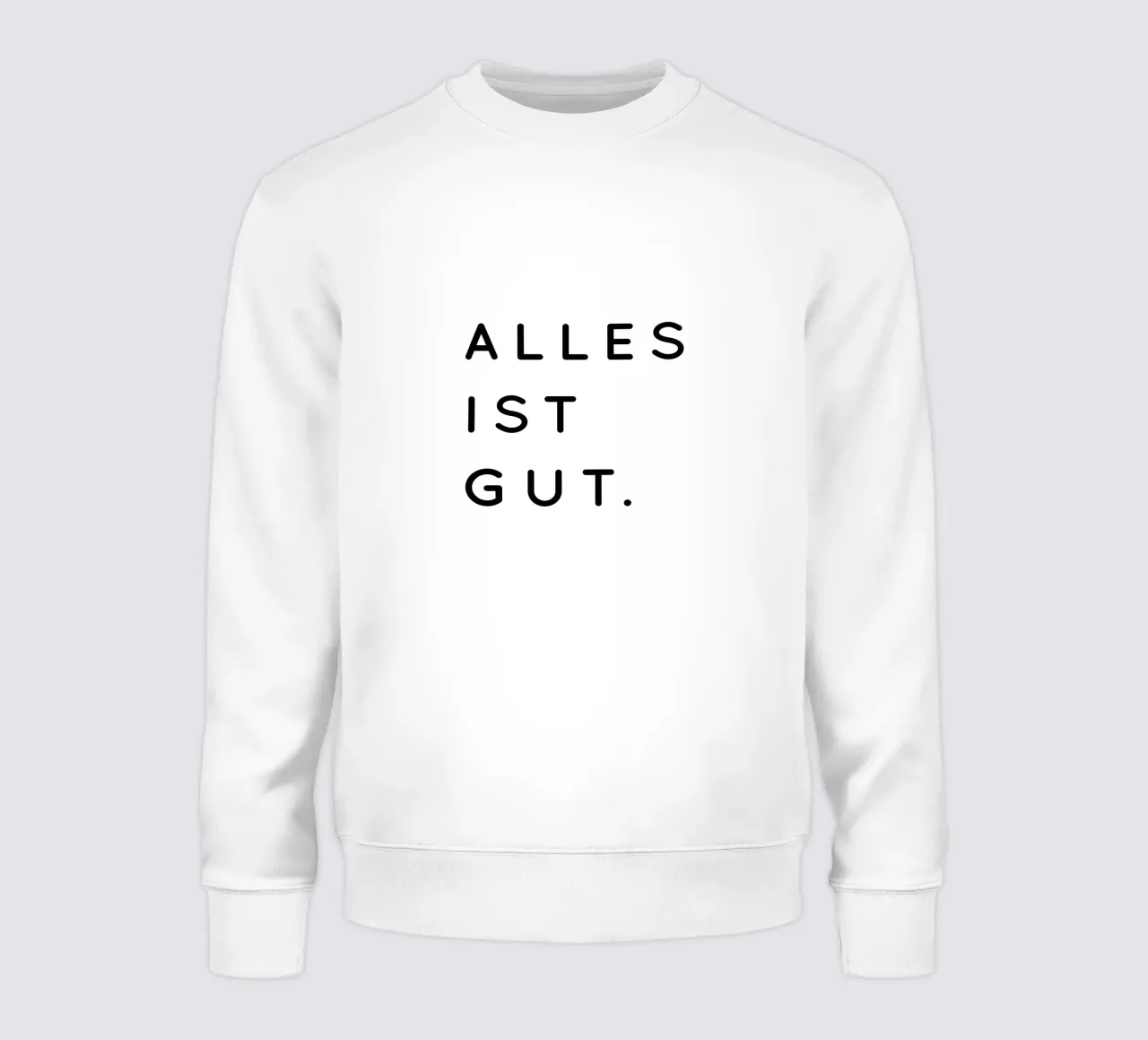 Alles ist Gut felpa da sabidussi