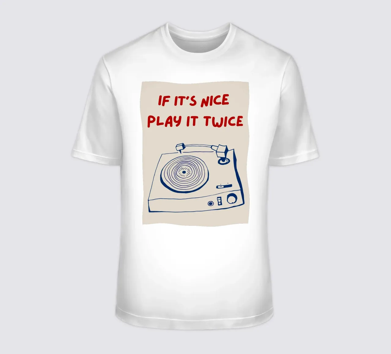 If It's Nice Play It Twice, divertente poster tipografico t-shirt da Kimberly Johnson