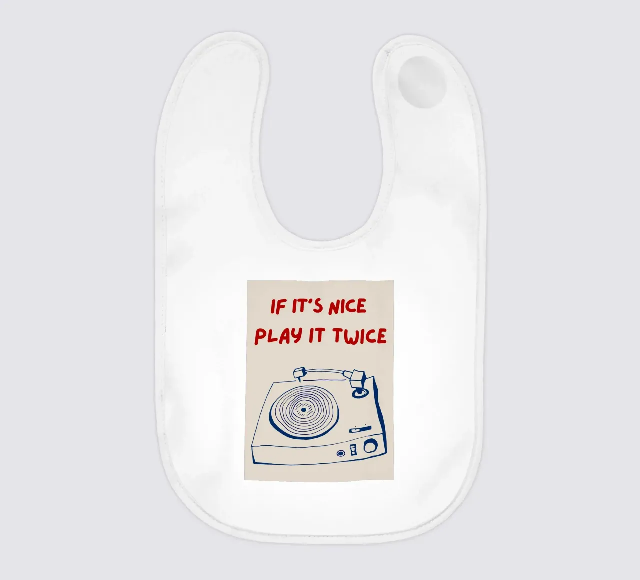 If It's Nice Play It Twice, divertente poster tipografico bavaglino da Kimberly Johnson