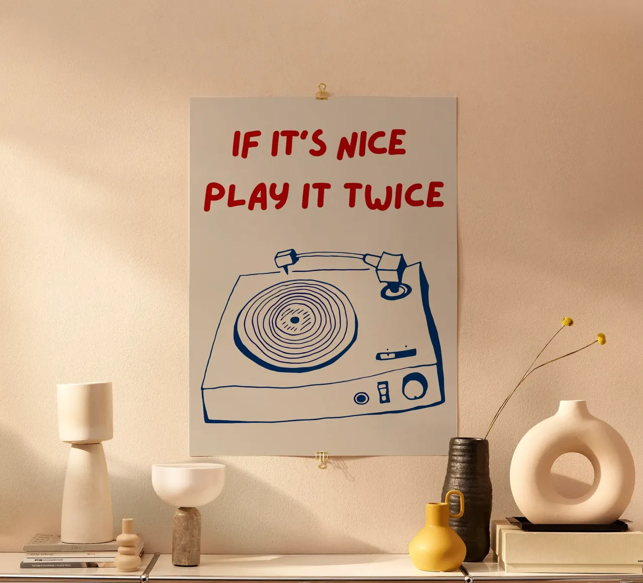 If It's Nice Play It Twice, divertente poster tipografico carta hahnemühle da Kimberly Johnson