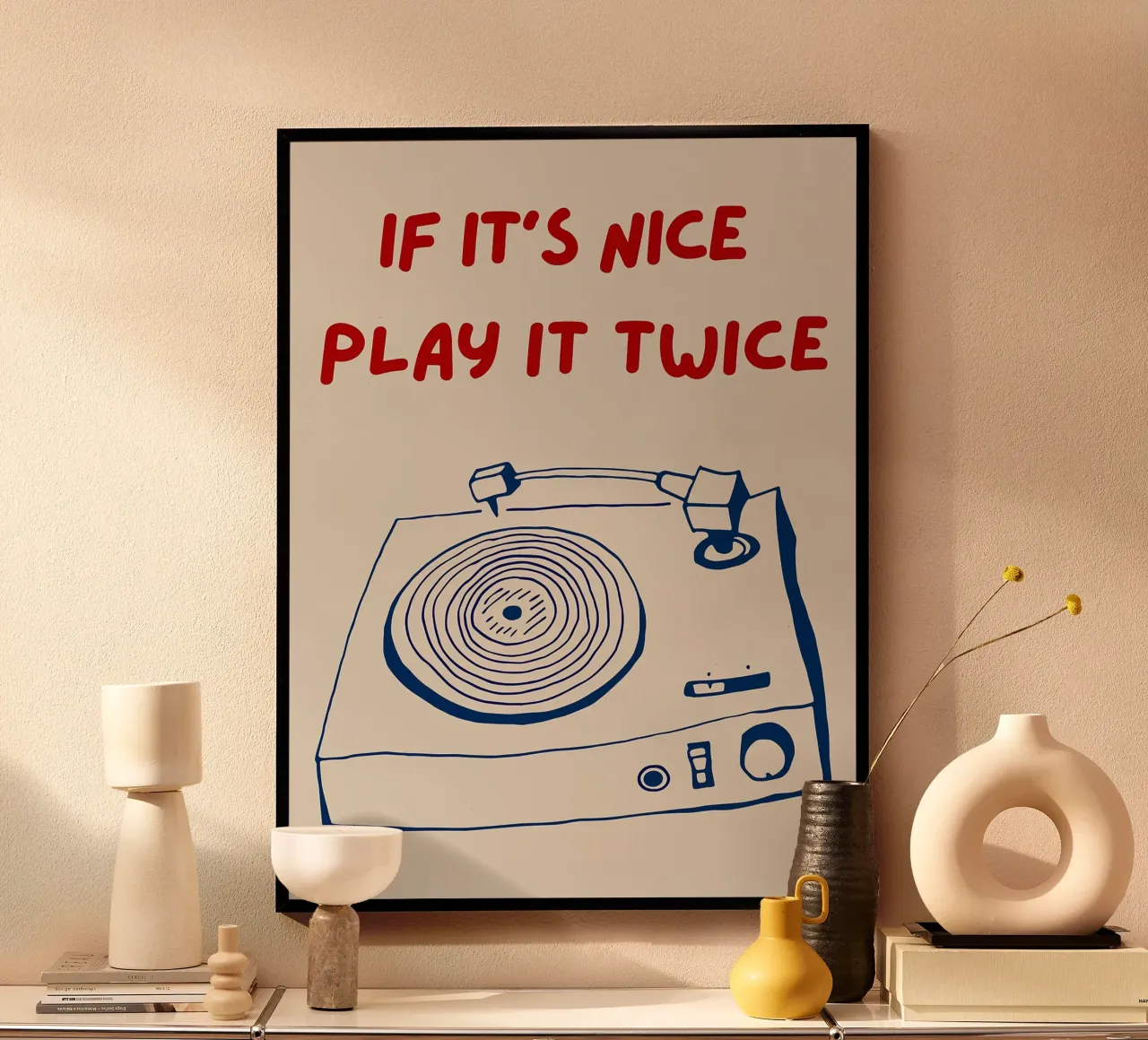 If It's Nice Play It Twice, divertente poster tipografico carta hahnemühle da Kimberly Johnson